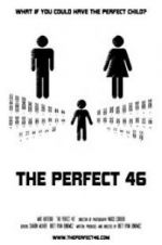 Watch The Perfect 46 Vodly