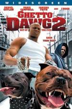 Watch Ghetto Dawg 2 Vodly