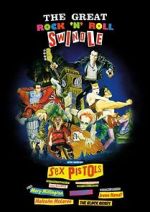 Watch The Great Rock \'n\' Roll Swindle Vodly