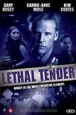 Watch Lethal Tender Vodly