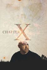 Watch Chapter X Vodly