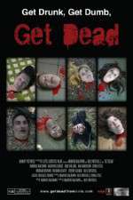 Watch Get Dead Vodly