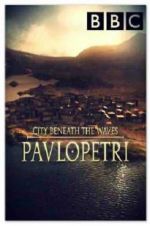 Watch City Beneath the Waves: Pavlopetri Vodly