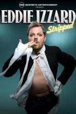 Watch Eddie Izzard Stripped Vodly