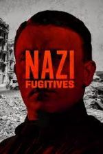 Watch Nazi Fugitives Vodly
