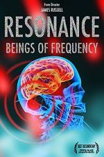 Watch Resonance: Beings of Frequency Vodly