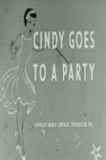 Watch Cindy Goes to a Party Vodly