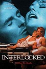 Watch Interlocked: Thrilled to Death Vodly