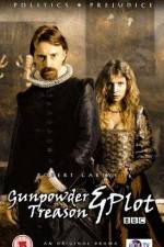 Watch Gunpowder Treason & Plot Vodly