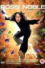 Watch Ross Noble Unrealtime Vodly