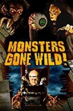 Watch Monsters Gone Wild! Vodly