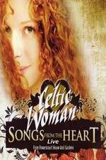 Watch Celtic Woman: Songs from the Heart Vodly