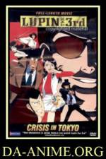 Watch Rupan sansei Hon no kioku Tokyo Crisis Vodly