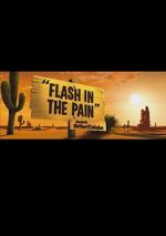 Watch Flash in the Pain (Short 2014) Vodly