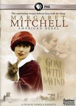 Watch Margaret Mitchell: American Rebel Vodly