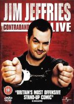 Watch Jim Jefferies: Contraband (TV Special 2008) Vodly
