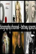 Watch Biography Channel Britney Spears Vodly