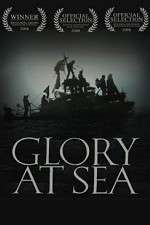 Watch Glory at Sea Vodly
