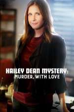 Watch Hailey Dean Mystery Murder with Love Vodly