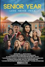 Watch Senior Year: Love Never Fails Vodly