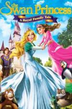 Watch Swan Princess: A Royal Family Tale Vodly