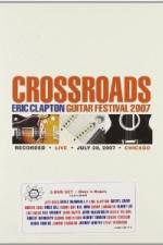 Watch Crossroads: Eric Clapton Guitar Festival Vodly