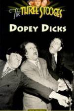 Watch Dopey Dicks Vodly