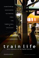 Watch Train Life Vodly