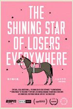 Watch The Shining Star of Losers Everywhere Vodly