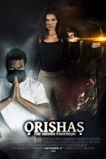 Watch Orishas The Hidden Pantheon Vodly