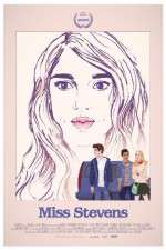 Watch Miss Stevens Vodly