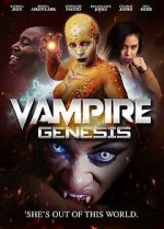 Watch Vampire Genesis Vodly