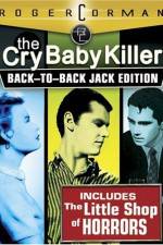 Watch The Cry Baby Killer Vodly