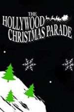 Watch 88th Annual Hollywood Christmas Parade Vodly