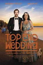 Watch Top End Wedding Vodly