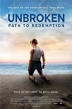 Watch Unbroken: Path to Redemption Vodly