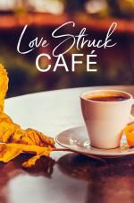 Watch Love Struck Cafe Vodly