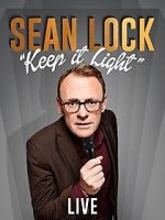 Watch Sean Lock: Keep It Light - Live Vodly