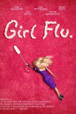 Watch Girl Flu Vodly