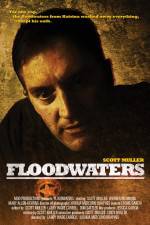 Watch Floodwaters Vodly