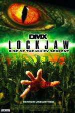 Watch Lockjaw: Rise of the Kulev Serpent Vodly