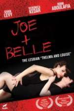 Watch Joe + Belle Vodly