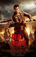 Watch Dead Rising: Watchtower Vodly