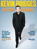 Watch Kevin Bridges: The Story Continues... Vodly