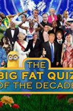 Watch The Big Fat Quiz of the Decade Vodly