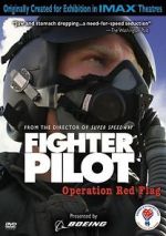 Watch Fighter Pilot: Operation Red Flag Vodly