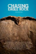 Watch Chasing Eagle Rock Vodly