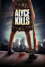 Watch Alyce Kills Vodly