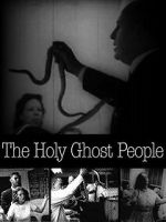 Watch Holy Ghost People Vodly