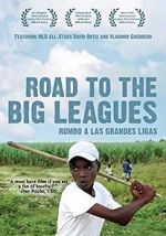 Watch Road to the Big Leagues Vodly